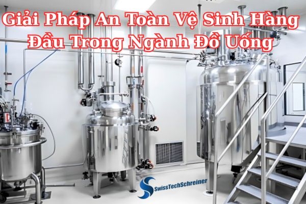 Giải Pháp An Toàn Vệ Sinh Hàng Đầu Trong Ngành Đồ Uống- Beverage industry